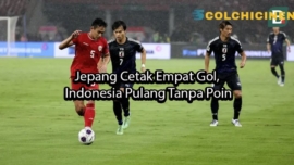 colchicinen Jepang Cetak Empat Gol, Indonesia Pulang Tanpa Poin