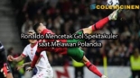 colchicinen Ronaldo Mencetak Gol Spektakuler saat Melawan Polandia